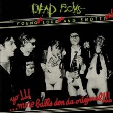  DEAD BOYS - YOUNGER LOUDER & SNOTTYER [VINYL] - supershop.sk