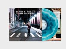 WHITE HILLS  - VINYL BEYOND THIS FICTION [VINYL]