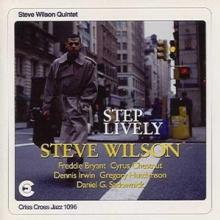 WILSON STEVE  - CD STEP LIVELY