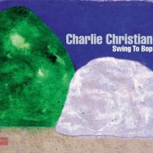 CHRISTIAN CHARLIE  - CD SWING TO BOP