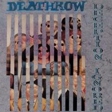 DEATHROW  - CD DECEPTION IGNORED