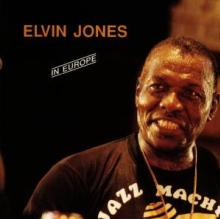 JONES ELVIN  - CD IN EUROPE