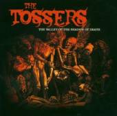 TOSSERS  - CD VALLEY OF THE SHADOW OF DEATH