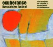 EXUBERANCE: BELOGENIS / CAMPBE..  - CD LIVE AT THE VISION FESTIVAL