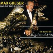 GREGER MAX  - CD DIE 20 BESTEN BIGBAND HIT