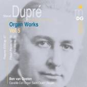 MARCEL DUPRE (1886-1971)  - CD ORGELWERKE VOL.5