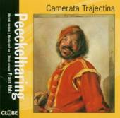 CAMERATA TRAJECTINA  - CD PEECKELHARING