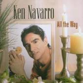 NAVARRO KEN  - CD ALL THE WAY