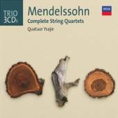 YSAYE QUARTET  - CD MENDELSSOHN:COMPLETE STRING QUARTETS