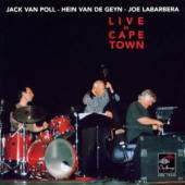 POLL JACK VAN/VAN DE GEY  - CD LIVE IN CAPE TOWN