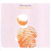 MOTORPSYCHO  - CD SERPENTINE EP