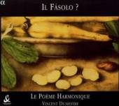 LE POEME HARMONIQUE / VINCENT  - CD IL FASOLO: BERGAM..