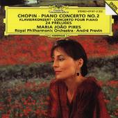 PIRES MARIA JOAO  - CD CHOPIN: PIANO CONC.2 / PRELUDES