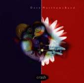 DAVE MATTHEWS  - CD CRASH