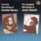 NEVEU GINETTE/HASSID JOSEF  - CD FIRST RECORDINGS