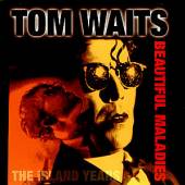 WAITS TOM  - CD BEAUTIFUL MALADIES