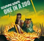 CELLOPHANE SUCKERS  - CD ONE IN A ZOO