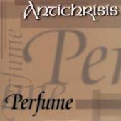 ANTICHRISIS  - CD PERFUME