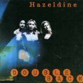 HAZELDINE  - CD DOUBLE BACK