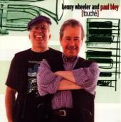 WHEELER KENNY & PAUL BLE  - CD TOUCHE