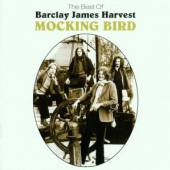 BARCLAY JAMES HARVEST  - CD MOCKING BIRD - THE BEST OF