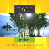 MIDORI  - CD BALI