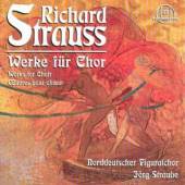 STRAUSS R.  - CD WERKE FUR CHOR