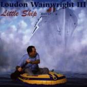 WAINWRIGHT III LOUDON  - CD LITTLE SHIP