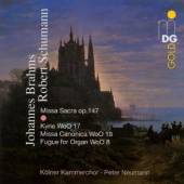 BRAHMS/SCHUMANN  - CD MISSA SACRA OP.147