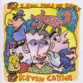 COYNE KEVIN  - CD ROOM FULL OF FOOLS