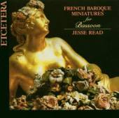 READ JESSE  - CD FRENCH BAROQUE MINIATURES