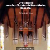 BACH / COUPERIN / WIDOR / KAIS..  - CD ORGEMUSIK AUS DER..