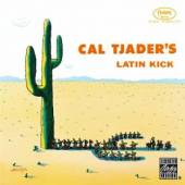 TJADER CAL  - CD LATIN KICK