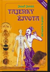 Josef Jonáš  - KNI Tajenky života - kniha druhá [CZ]