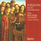 BINCHOIS CONSORT/KIRKMAN ANDR  - CD JOSQUIN DES PREZ ..