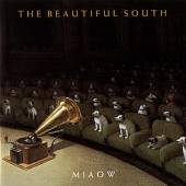 MIAOW  - CD THE BEAUTIFUL SOUTH