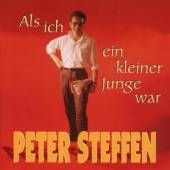 STEFFEN PETER  - CD ALS ICH EIN KLEINER JUNGE