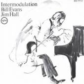 EVANS BILL/JIM HALL  - CD UNTERMEDULATION