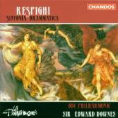 RESPIGHI O.  - CD SINFONIA DRAMMATICA