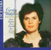 WATKINSON CAROLYN  - CD LIVE AT THE WIGMORE HALL