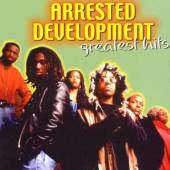 ARRESTED DEVELOPMENT  - CD GREATEST HITS