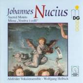 NUCIUS J.  - CD SACRED MOTETS:MISSA..