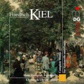 KIEL F.  - CD COMPLETE WORKS FOR VIOLON