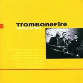 TROMBONEFIRE  - CD SLIDING AFFAIRS