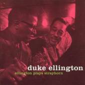 ELLINGTON DUKE  - CD PLAYS STRAYHORN