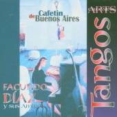 DIAZ FACUNDO & SUS AMIGO  - CD CAFETIN DE BUENOS AIRES