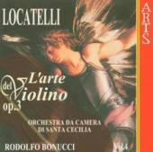 LOCATELLI P.A.  - CD L'ARTE DEL VIOLINE OP.3..