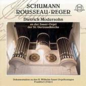 SCHUMANN ROBERT  - CD DIE HISTORISCHE SAUER ORG