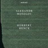 HENCK HERBERT  - CD ALEXANDR MOSOLOV