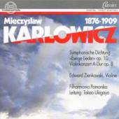 KARLOWICZ M.  - CD KONZERTE F.VIOLINE& ORCH